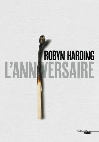 Couverture du livre « L'anniversaire » de Robyn Harding aux éditions Cherche Midi