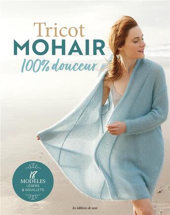 Couverture du livre « Tricot mohair 100% douceur » de Trade Rebecca aux éditions De Saxe