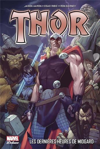 Couverture du livre « Thor t.2 : les dernières heures de Midgard » de Ron Garney et Jason Aaron et Esad Ribic aux éditions Panini