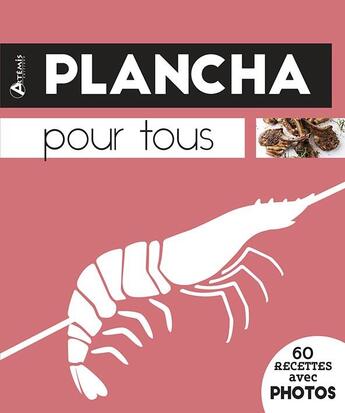 Couverture du livre « Plancha pour tous » de  aux éditions Artemis