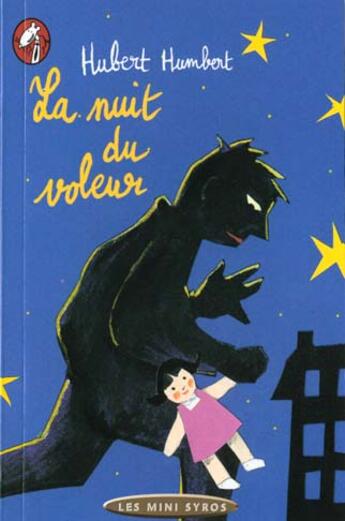 Couverture du livre « La Nuit Du Voleur » de Hubert Humbert aux éditions Syros