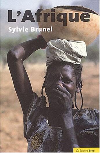 Couverture du livre « L'afrique » de Sylvie Brunel aux éditions Breal