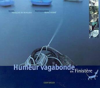 Couverture du livre « Humeur vagabonde en Finistère » de Francois De Beaulieu aux éditions Coop Breizh