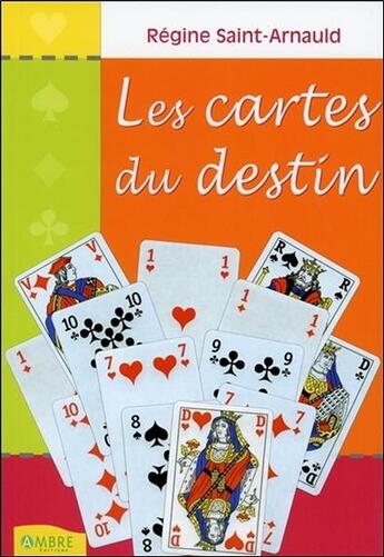 Couverture du livre « Les cartes du destin » de Regine Saint-Arnauld aux éditions Ambre