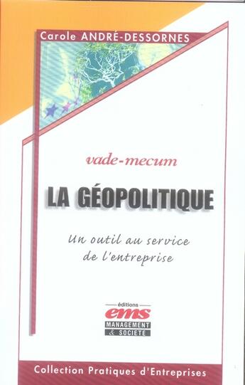 Couverture du livre « La géopolitique » de Andre-Dessornes Caro aux éditions Management Et Societe