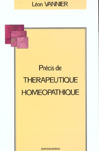 Couverture du livre « Precis de therapeutique homeopathique » de Vannier L. aux éditions Boiron