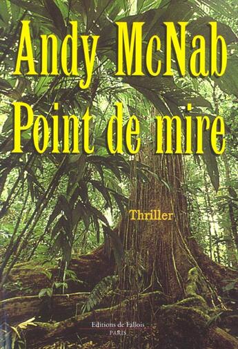 Couverture du livre « Point de mire » de Mcnab-A aux éditions Fallois