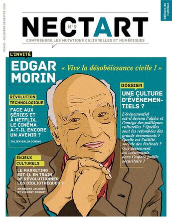 Couverture du livre « Nectart #9 - edgar morin - juin 2019 » de  aux éditions L'attribut