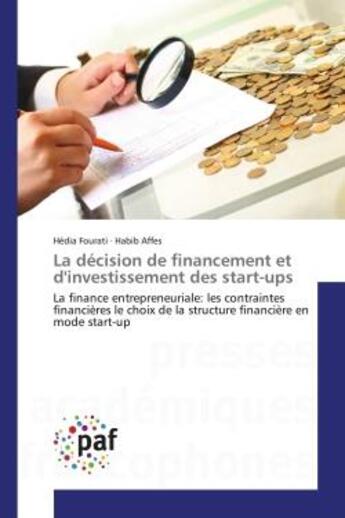 Couverture du livre « La decision de financement et d'investissement des start-ups » de  aux éditions Presses Academiques Francophones