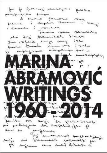 Couverture du livre « Marina abramovic writings 1960-2014 /anglais » de Abramovic Marina/Kle aux éditions Walther Konig