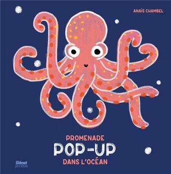 Couverture du livre « Promenade Pop up dans l'océan » de Anais Chambel aux éditions Glenat Jeunesse