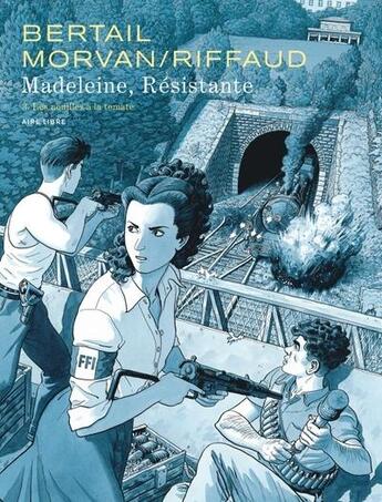 Couverture du livre « Madeleine, résistante Tome 3 : Les nouilles à la tomate » de Jean-David Morvan et Dominique Bertail et Madeleine Riffaud aux éditions Dupuis