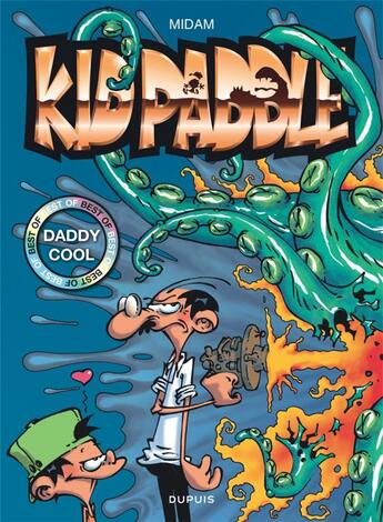 Couverture du livre « Kid Paddle : best of Tome 1 : daddy cool » de Midam aux éditions Dupuis