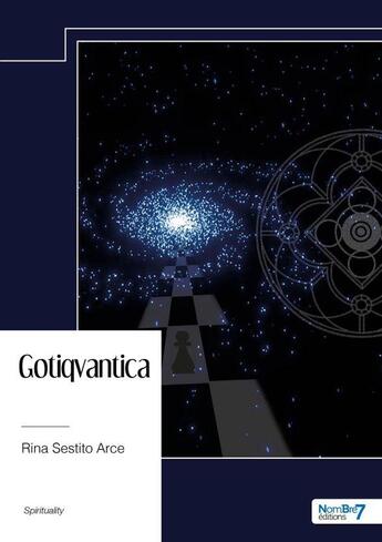 Couverture du livre « Gotiqvantica » de Rina Sestito Arce aux éditions Nombre 7