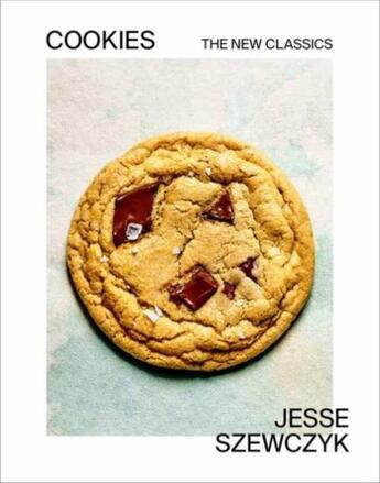 Couverture du livre « COOKIES - THE NEW CLASSICS » de Szewczyk Jesse aux éditions Random House Us