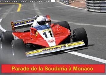 Couverture du livre « Parade de la scuderia a monaco calendrier mural 2018 din a3 - le cheval cabre sur le circuit » de Hanel A aux éditions Calvendo