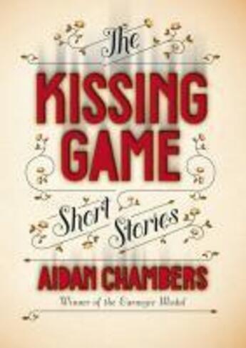 Couverture du livre « The Kissing Game » de Chambers Aidan aux éditions Rhcb Digital