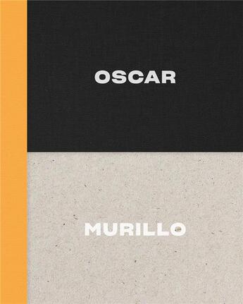 Couverture du livre « Oscar murillo » de  aux éditions David Zwirner