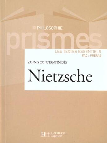 Couverture du livre « Nietzsche » de Yannis Constantinides aux éditions Hachette Education