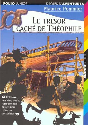 Couverture du livre « Drôles d'aventures Tome 1 ; le trésor caché de Théophile » de Pommier aux éditions Gallimard-jeunesse