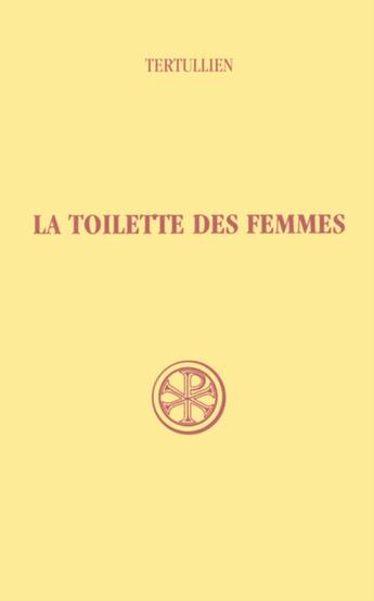 Couverture du livre « La toilette des femmes » de Tertullien aux éditions Cerf