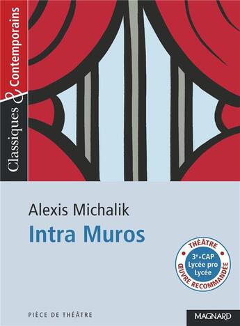 Couverture du livre « Intra muros » de Alexis Michalik aux éditions Magnard