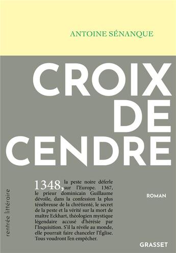 Couverture du livre « Croix de cendre » de Antoine Senanque aux éditions Grasset Et Fasquelle