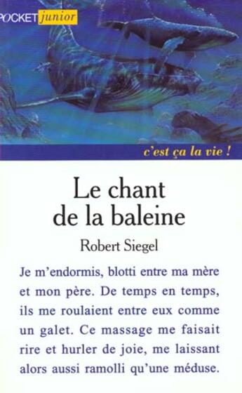 Couverture du livre « Le Chant De La Baleine » de Sielgel R aux éditions Pocket