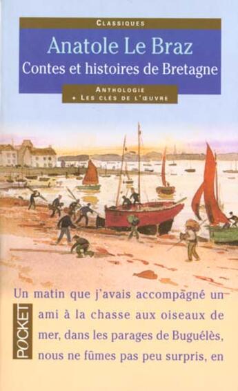 Couverture du livre « Contes Et Legendes De Bretagne » de Anatole Le Braz aux éditions Pocket