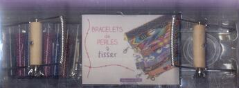 Couverture du livre « Métier à tisser les bracelets de perles ; coffret » de E Znakers aux éditions Dessain Et Tolra