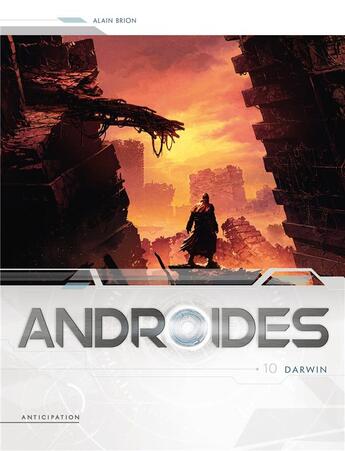 Couverture du livre « Androïdes Tome 10 : Darwin » de Alain Brion aux éditions Soleil