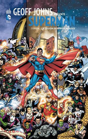 Couverture du livre « Geoff Johns présente Superman Tome 4 » de Geoff Johns et George Perez aux éditions Urban Comics