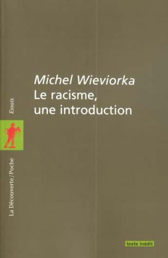 Couverture du livre « Le racisme, une introduction » de Michel Wieviorka aux éditions La Decouverte