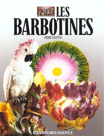 Couverture du livre « Les barbotines » de Pierre Faveton aux éditions Massin