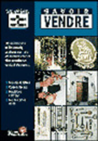 Couverture du livre « Savoir Vendre » de J-M Guerin aux éditions Organisation