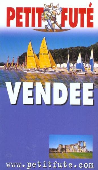 Couverture du livre « Vendee 2003, le petit fute (édition 2003) » de Collectif Petit Fute aux éditions Le Petit Fute