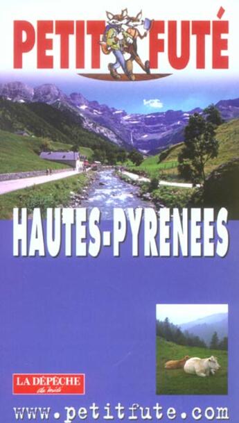 Couverture du livre « HAUTES-PYRENEES (édition 2004) » de Collectif Petit Fute aux éditions Le Petit Fute