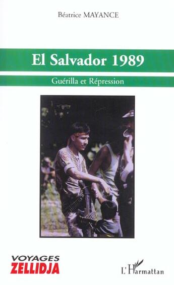 Couverture du livre « El salvador 1989 - guerilla et repression » de Beatrice Mayance aux éditions L'harmattan