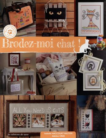 Couverture du livre « Brodez moi chat » de Adeline Cras et Isabelle Haccourt Vautier aux éditions De Saxe