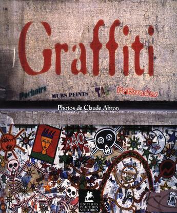 Couverture du livre « Graffiti » de Claude Abron aux éditions Place Des Victoires