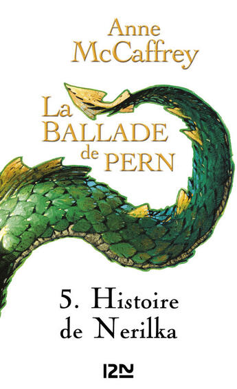 Couverture du livre « La ballade de Pern ; intégrale t.2 » de Anne Mccaffrey aux éditions 12-21