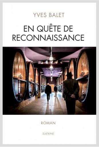 Couverture du livre « En quête de reconnaissance » de Yves Balet aux éditions Slatkine