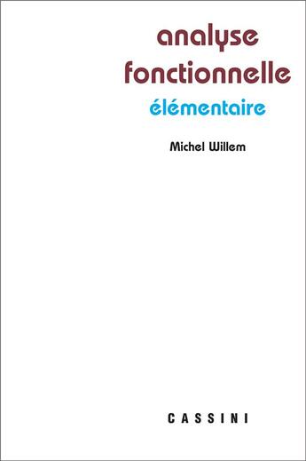 Couverture du livre « Analyse fonctionnelle élémentaire » de Michel Willem aux éditions Vuibert