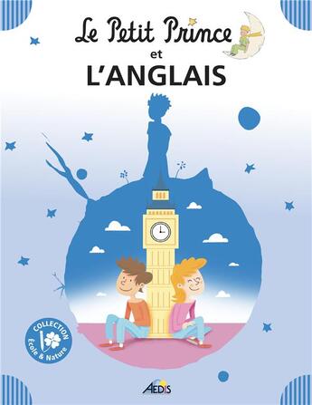 Couverture du livre « Le Petit Prince et l'anglais » de  aux éditions Aedis