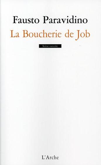 Couverture du livre « La boucherie Job » de Fausto Paravidino aux éditions L'arche