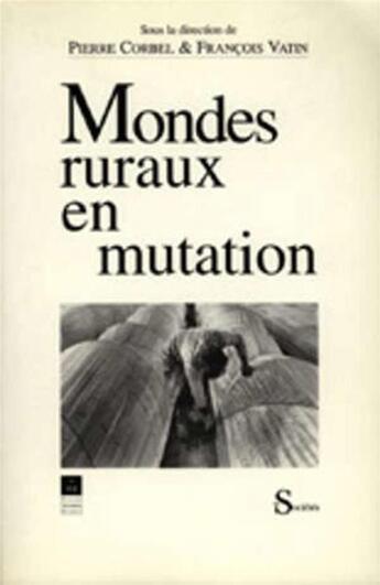 Couverture du livre « Mondes ruraux en mutation » de Pur aux éditions Pu De Rennes