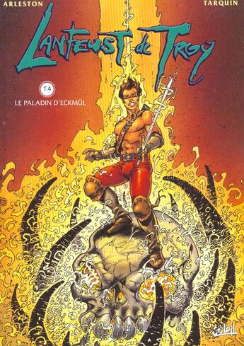 Couverture du livre « Lanfeust de Troy T.4 ; le paladin d'Eckmül » de Christophe Arleston et Didier Tarquin aux éditions Soleil