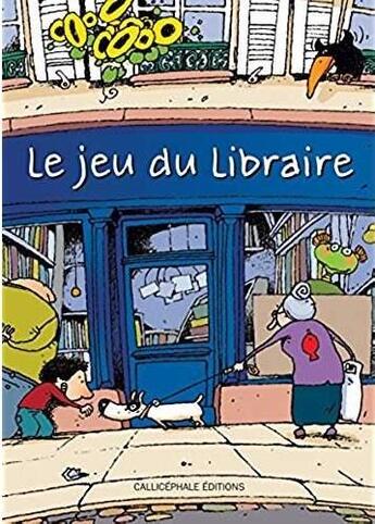 Couverture du livre « Le jeu du libraire » de  aux éditions Callicephale