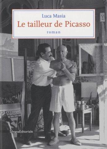 Couverture du livre « Le tailleur de Picasso » de Luca Masia aux éditions Silvana