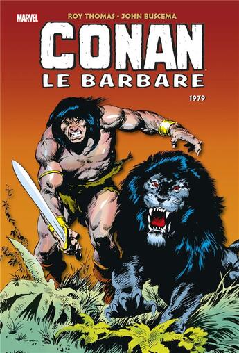 Couverture du livre « Conan le Barbare : Intégrale vol.10 : 1979 » de John Buscema et Roy Thomas aux éditions Panini